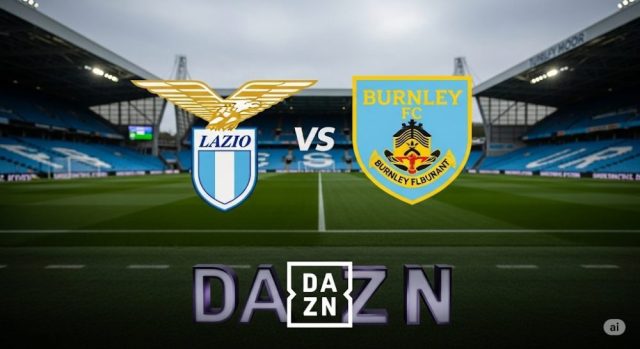I loghi di Lazio e Burnley affiancati, con l'indicazione dell'orario e del canale di trasmissione.