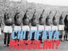 Per quale squadra tifava Benito Mussolini? Per quale squadra tifava Benito Mussolini?