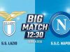 📺 Lazio-Napoli, il primo big match del 2026: orario, dove vederla in tv e le ultime di formazione Grafica del match Lazio-Napoli con i loghi delle due squadre e l'orario 12:30.