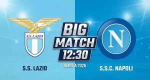 📺 Lazio-Napoli, il primo big match del 2026: orario, dove vederla in tv e le ultime di formazione Grafica del match Lazio-Napoli con i loghi delle due squadre e l'orario 12:30.