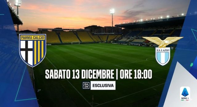 Grafica con orario e canale TV (DAZN) per la partita di Serie A Parma-Lazio. (Contiene menzione del canale DAZN e Fire TV Stick per l'affiliazione)